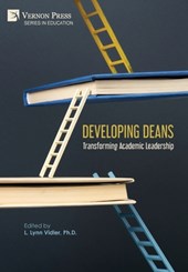 Developing Deans: Transforming Academic Leadership