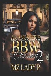 A Gangster's BBW Obsession 2