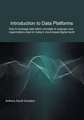 Introduction to Data Platforms