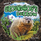 Ruby, R: Inside a Groundhog's Burrow