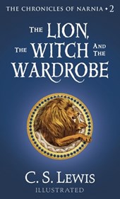 Lewis, C: Lion, the Witch and the Wardrobe