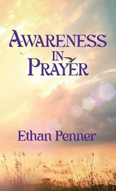 Awareness in Prayer