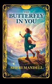 The Butterfly in You
