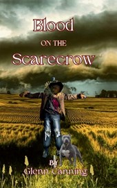 Canning, G: Blood on the Scarecrow
