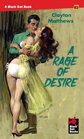 Matthews, C: Rage of Desire