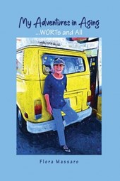 My Adventures in Aging