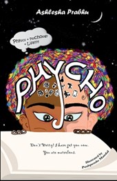 Phycho: Physics + Psychology = Life !!