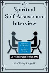 The Spiritual Self Assessment Interview