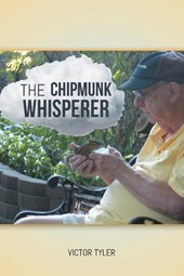 The Chipmunk Whisperer