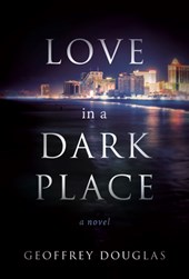 Love in a Dark Place