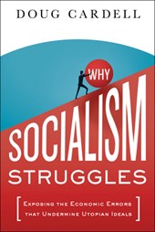 Why Socialism Struggles