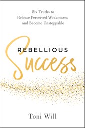 Rebellious Success