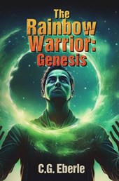 The Rainbow Warrior: Genesis