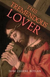 This Tremendous Lover