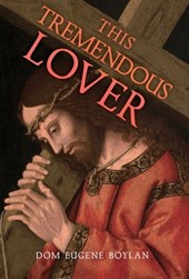 This Tremendous Lover