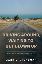Driving Around, Waiting to Get Blown Up