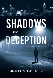 Shadows of Deception: A Crime Thriller