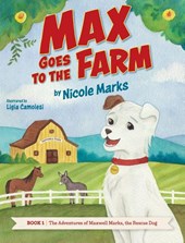 Max Goes to the Farm