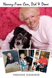 Nanny Fran Can, Did & Done