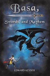Basa, Swords, and Mayhem