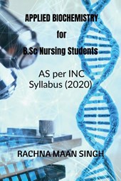 APPLIED Biochemistry For B.Sc Nursing Students