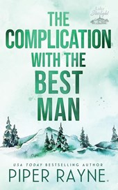The Complication with the Best Man