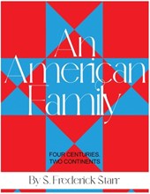 An American Family: Four Centuries. Two Continents