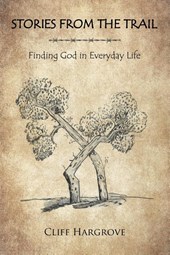 STORIES FROM THE TRAIL