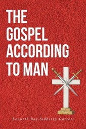 The Gospel According to Man