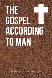 The Gospel According to Man