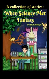 When Science Met Fantasy