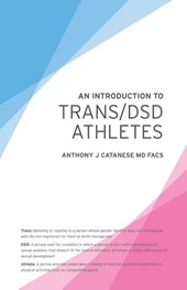 An Introduction to Trans/DSD Athletes
