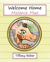 Welcome Home Melanie Mae