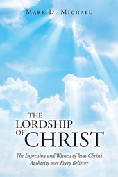 The Lordship of Christ