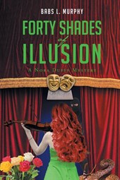 Forty Shades of Illusion