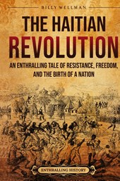 The Haitian Revolution