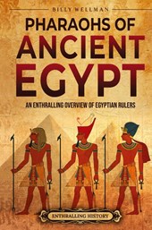 Pharaohs of Ancient Egypt