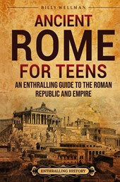 Ancient Rome for Teens