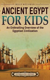 Ancient Egypt for Kids