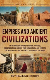 Empires and Ancient Civilizations
