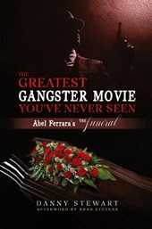 The Greatest Gangster Movie You've Never Seen