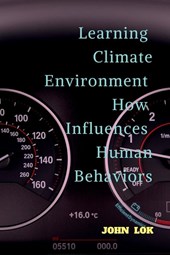 Learning Climate Environment How Influences Human Behaviors
