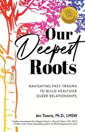 Our Deepest Roots