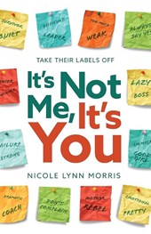 It's Not Me, It's You