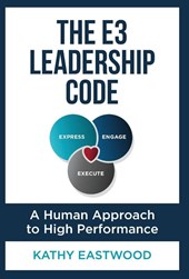 The E3 Leadership Code