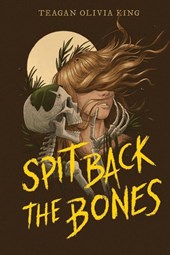 Spit Back the Bones