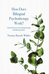 How Does Bilingual Psychotherapy Work?