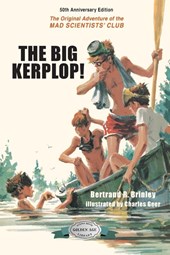 The Big Kerplop!