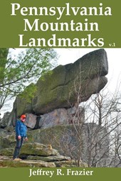 Pennsylvania Mountain Landmarks Volume 1