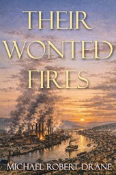 Their Wonted Fires